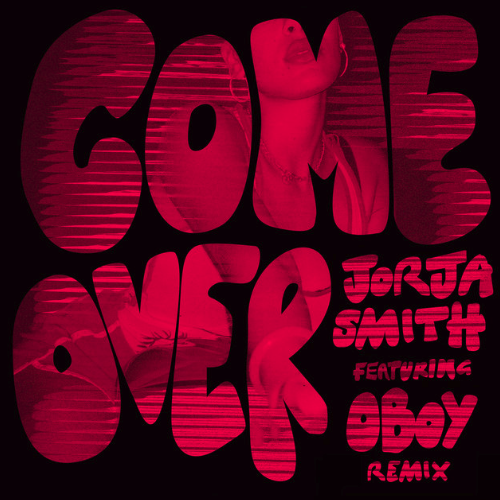 Pochette de Come Over · Remix par Jorja Smith ft Oboy